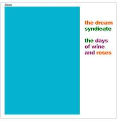 Dream_Syndicate_days_wine_roses